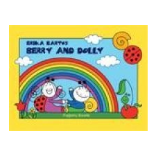 Bartos Erika Berry and Dolly gyermek- és ifjúsági könyv