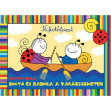 Bartos Erika - Bogyó és Babóca a Varázsszigeten - kifestő gyermek- és ifjúsági könyv