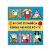  Bartos Erika - Bogyó és Babóca Csigás ablakos könyv