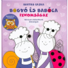 Bartos Erika - Bogyó és Babóca finomságai