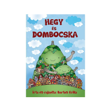  Bartos Erika - Hegy és Dombocska gyermek- és ifjúsági könyv