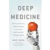 Basic Books Deep Medicine | Eric Topol