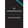 Basic Books The Counterrevolution | Victor Davis Hanson