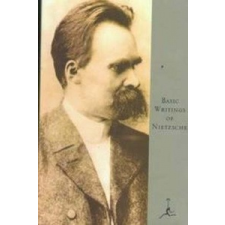  Basic Writings of Nietzsche – Friedrich Nietzsche idegen nyelvű könyv
