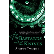  Bastards and the Knives – Scott Lynch idegen nyelvű könyv