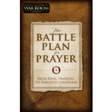 Battle Plan for Prayer – Stephen Kendrick,Alex Kendrick idegen nyelvű könyv