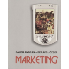 Bauer András;Berács József Marketing tankönyv