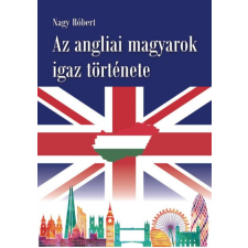 BBS-Info Az angliai magyarok igaz története történelem