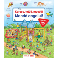 Bea Zorell Keress, találj, mesélj! Mondd angolul! gyermek- és ifjúsági könyv