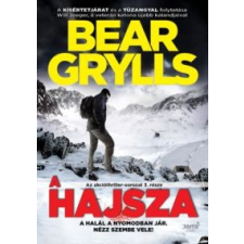 Bear Grylls A hajsza irodalom
