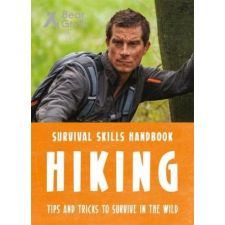 Bear Grylls Survival Skills: Hiking – Bear Grylls idegen nyelvű könyv