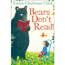 Bears Don't Read! – Emma Chichester Clark idegen nyelvű könyv