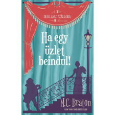 Beaton, M. C. M.C.Beaton - Ha egy üzlet beindul egyéb könyv