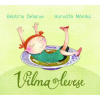 Béatrix Delarue, Horváth Mónika VILMA LEVESE