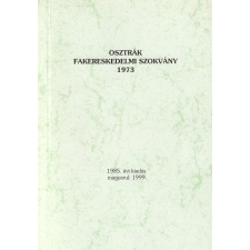 Bécsi Tőzsdekamara Osztrák fakereskedelmi szokvány 1973 antikvárium - használt könyv