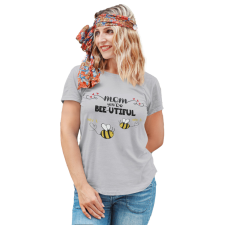  Bee-utiful anya és méhecskéi - Személyre Szabható - Női Póló női póló