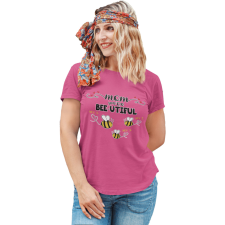  Bee-utiful anya és méhecskéi - Személyre Szabható - Női Póló női póló