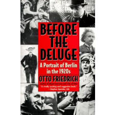 Before the Deluge – Otto Friedrich idegen nyelvű könyv