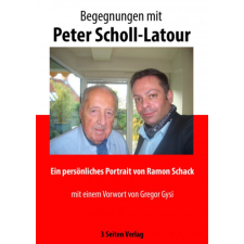 Begegnungen mit Peter Scholl-Latour – Ramon Schack idegen nyelvű könyv