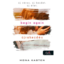 Begin Again - Újrakezdés - Újrakezdés 1. regény