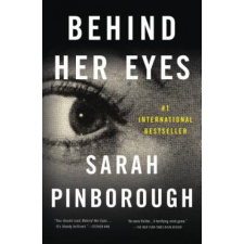 Behind Her Eyes: A Suspenseful Psychological Thriller – Sarah Pinborough idegen nyelvű könyv