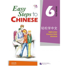 Beijing Language and Culture University Press Easy Steps to Chinese vol.6 - Textbook with 1CD tankönyv