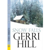 BELLA Snow Falls – Gerri Hill (Puha kötésű)