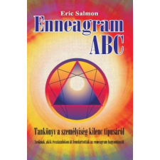 Belső EGÉSZ-ség Kiadó Enneagram ABC - Tankönyv a személyiség kilenc típusáról ezoterika