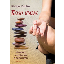 Belső utazás életmód, egészség