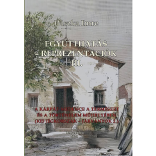 BELVEDERE MERIDIONALE KFT. Együtthatás - Reprezentációk III. történelem