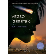  Ben H. Winters - Végső Ígéretek irodalom