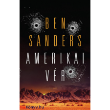 Ben Sanders : Amerikai vér ajándékkönyv