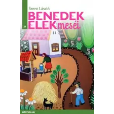 Benedek Elek Benedek Elek - Szent László gyermek- és ifjúsági könyv