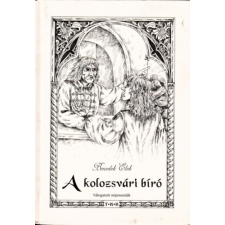 Benedek Elek - Kolozsvári bíró regény