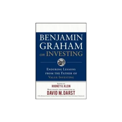 Benjamin Graham on Investing: Enduring Lessons from the Father of Value ...