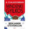 Benjamin Stevenson - A családomban mindenki gyilkos