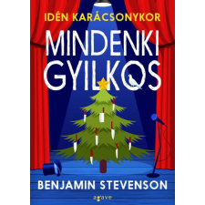 Benjamin Stevenson - Idén karácsonykor mindenki gyilkos regény