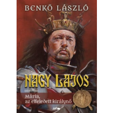 Benkő László - Nagy Lajos V. egyéb könyv