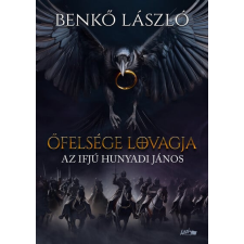 Benkő László - Őfelsége lovagja egyéb könyv