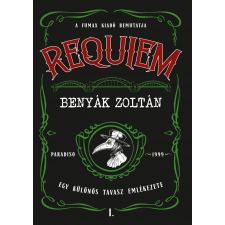 Benyák Zoltán - Requiem 1.: Egy különös tavasz emlékezete egyéb könyv