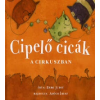 Berg Judit Cipelő cicák a cirkuszban