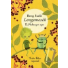 Berg Judit Lengemesék - Nádtengeri Nyár
