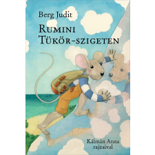 Berg Judit - Rumini Tükör-szigeten egyéb könyv