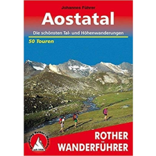 Bergverlag Rother Aostatal túrakalauz Bergverlag Rother német RO 4033 irodalom
