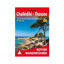 Bergverlag Rother Chalkidiki I Thassos túrakalauz Bergverlag Rother német RO 4533 irodalom