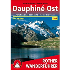 Bergverlag Rother Dauphiné Ost túrakalauz Bergverlag Rother német RO 4320 irodalom