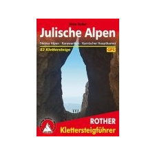 Bergverlag Rother Julische Alpen túrakalauz Bergverlag Rother német RO 3372 irodalom