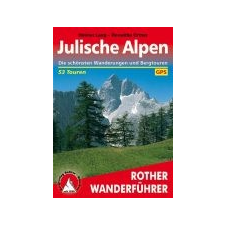 Bergverlag Rother Julische Alpen túrakalauz Bergverlag Rother német RO 4051 irodalom