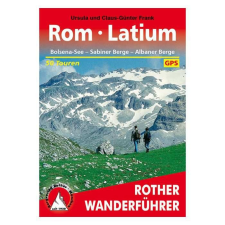 Bergverlag Rother Rom I Latium túrakalauz Bergverlag Rother német RO 4244 irodalom