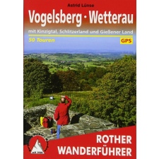 Bergverlag Rother Vogelsberg I Wetterau túrakalauz Bergverlag Rother német RO 4454 irodalom